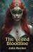 The Veiled Bloodline