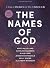 The Names of God - Bible Study for Women with Video Access: A Study of Who God Is and Who He Calls Us to Be