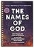 The Names of God - Bible Study for Women with Video Access - Spiral Bound (Limited Edition): A Study of Who God Is and Who He Calls Us to Be