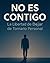 No Es Contigo - La Libertad...