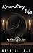 Revealing Me (Tethered to Y...