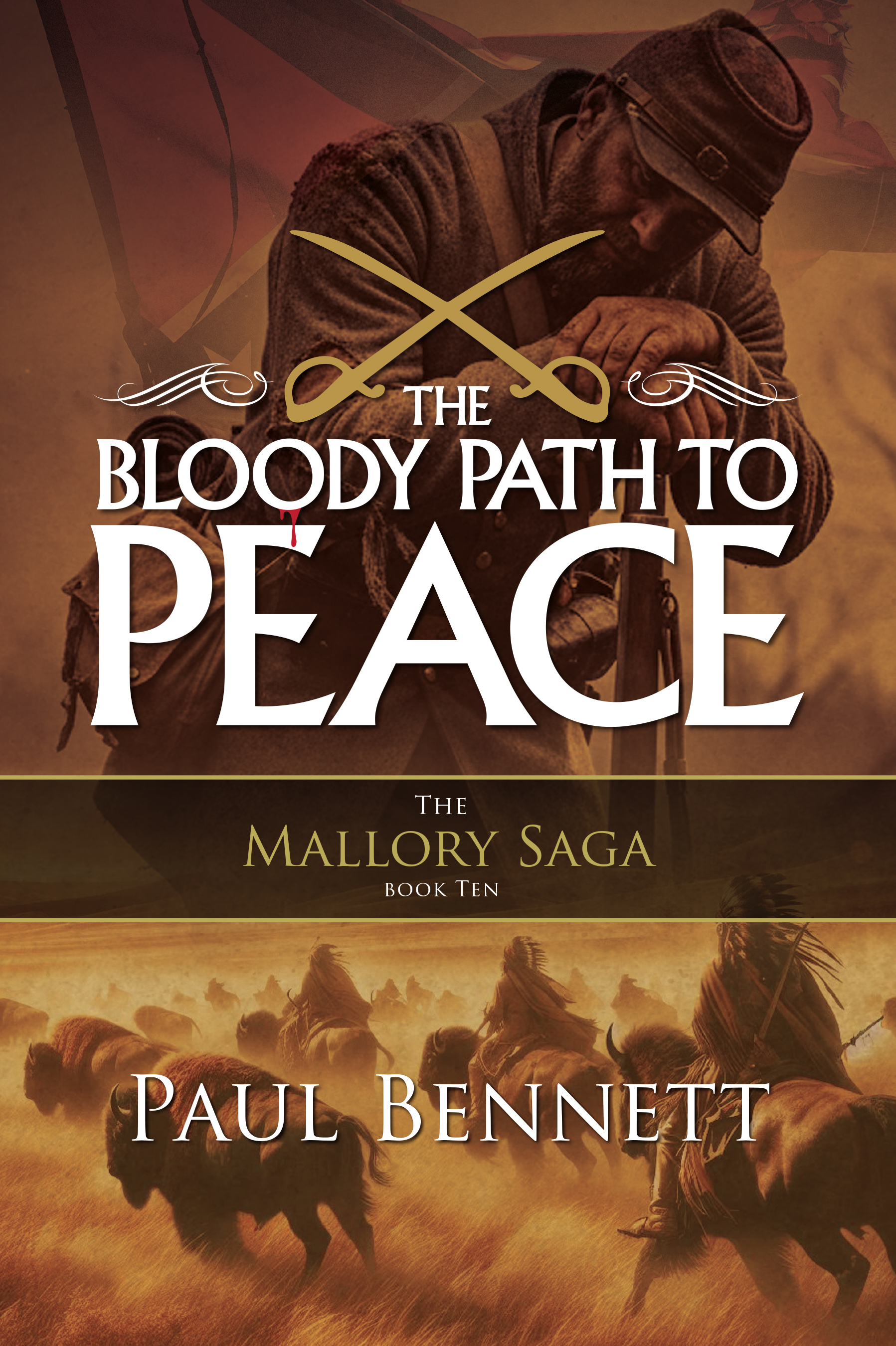 The Bloody Path to Peace (The Mallory Saga, #10)