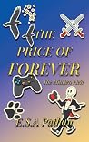 The Price of Forever (The Pof) The Price of Forever (The Pof)