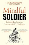 Mindful Soldier by Ash Alexander-Cooper