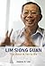Lim Siong Guan: The Best Is Yet To Be