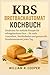 KBS Brotbackautomaten-Kochbuch by William R. Cooper