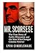 Mr. Scorsese: The True Stor...