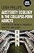 Austerity Ecology & the Collapse-Porn Addicts by Leigh Phillips