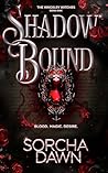 Shadow Bound: (Un...