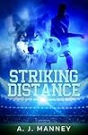 Striking Distance