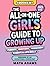 The All-in-One Girl’s Guide...
