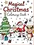 Magical Christmas Coloring Book by Luna Bulan
