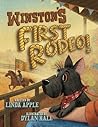 Winston's First Rodeo by Linda C. Apple