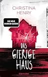 Das gierige Haus:...