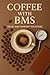 Coffee with BMS: Temperatur...