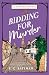 One More Chapter Bidding for Murder.