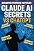 CLAUDE AI SECRETS: OUTPERFO...