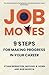 Job Moves by Michael B. Horn