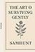 THE ART OF SURVIVING GENTLY