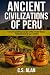 Ancient Civilizations of Pe...