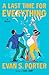 A Last Time for Everything: A Novel