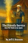 The Priestly Serv...