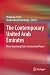 The Contemporary United Arab Emirates by Mahjoob Zweiri