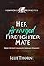 Her Arranged Firefighter Ma...