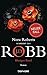 Blutiges Band: Roman (Eve Dallas 51) (German Edition)