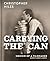 Carrying the Can: Memoir of...