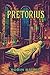 Pretorius: The Legacy of Frankenstein: Book 2 (The Universal Library)