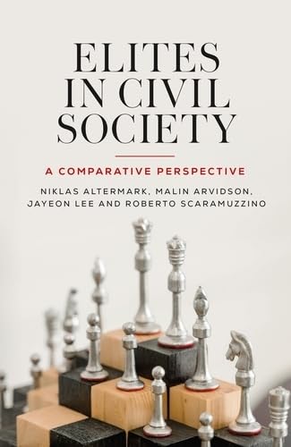 Elites in civil society: A comparative perspective (Hardcover)