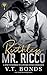 Ruthless Mr. Ricco by V T Bonds