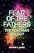 Fear of the Fathers