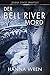 Der Bell-River-Mord (Jenna ...