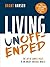 Living Unoffended by Brant Hansen
