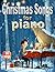 Christmas Songs for Piano: ...