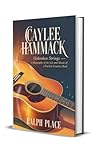 CAYLEE HAMMACK : ...