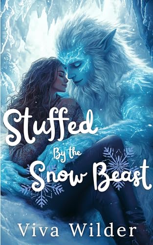 Stuffed By The Snow Beast (Stuffed for the Holidays)