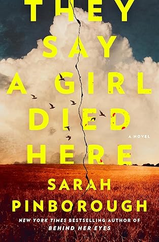 They Say a Girl Died Here by Sarah Pinborough