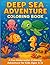 Deep Sea Adventure Coloring...