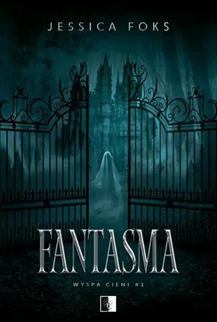 Fantasma (Wyspa Cieni, #1)