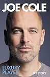 Joe Cole, Luxury ...