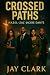 Crossed Paths