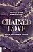 Kings of Cypress Pointe - Chained Love (The Golden Boys 6) (German Edition)