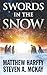 Swords in the Snow: A medieval winter tale, perfect for Christmas reading! (The Forest Lord)