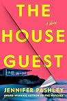 The House Guest: ...