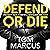 Defend or Die
