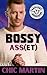Bossy Ass(et)
