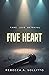 Five Heart